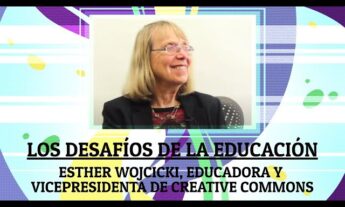 Esther Wojcicki: “Todos los maestros y estudiantes necesitan las habilidades que tiene un periodista”