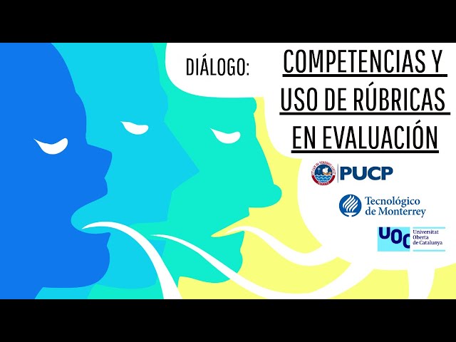 Diálogo sobre competencias y uso de rúbricas en educación