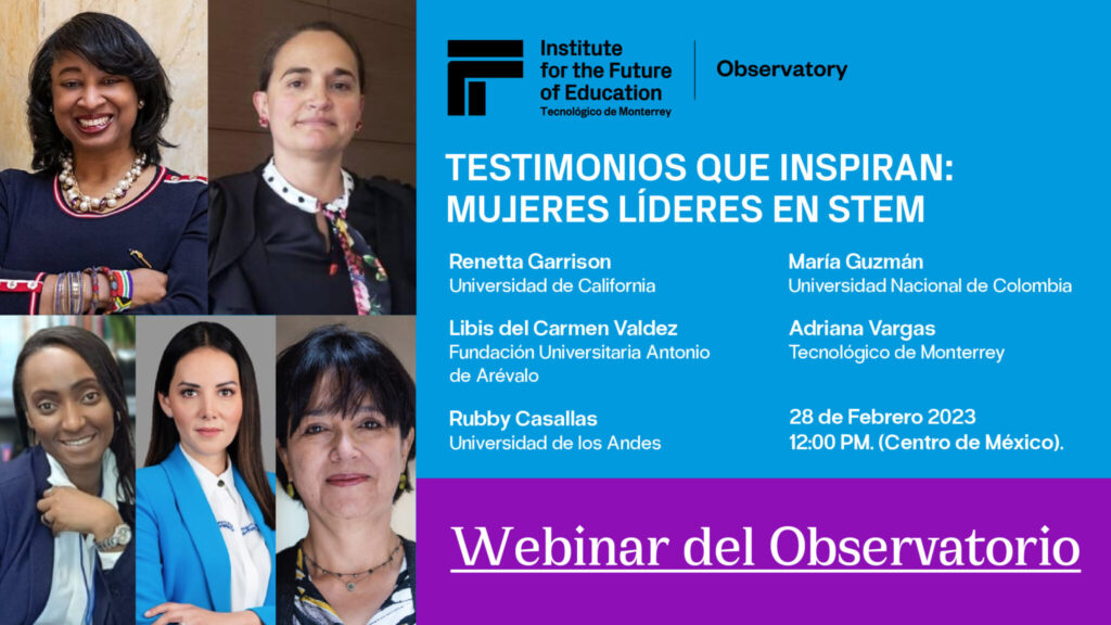 invitación al Webinar | Testimonios que inspiran: Mujeres Líderes en STEM
