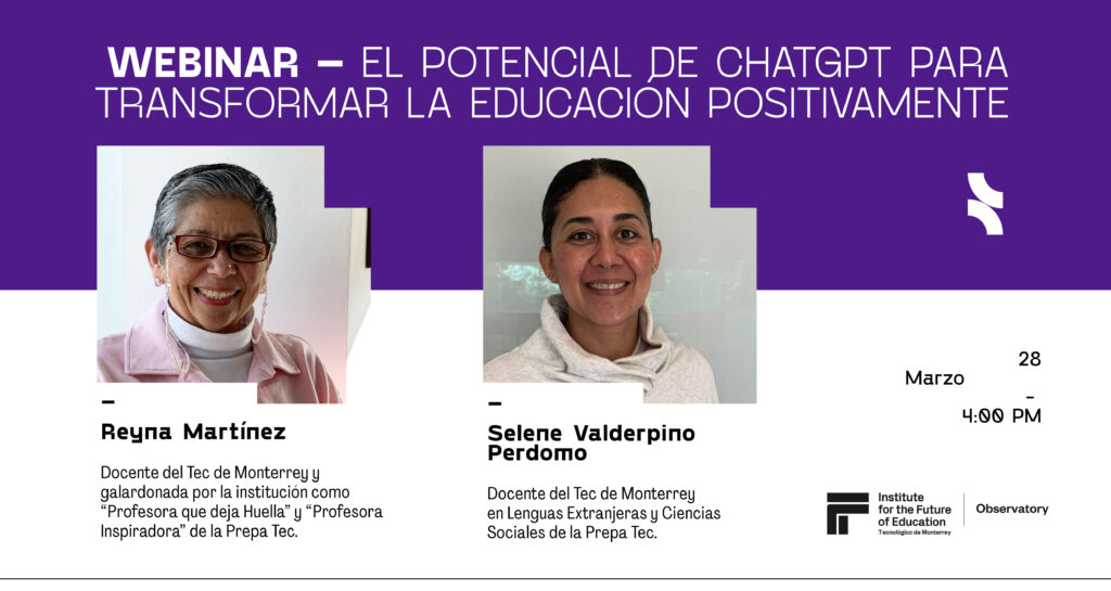 Webinar: ¿Qué es ChatGPT?, ¿cuál es su potencial? y ¿cómo podemos usar las inteligencias artificiales a nuestro favor y el de nuestras comunidades educativas?