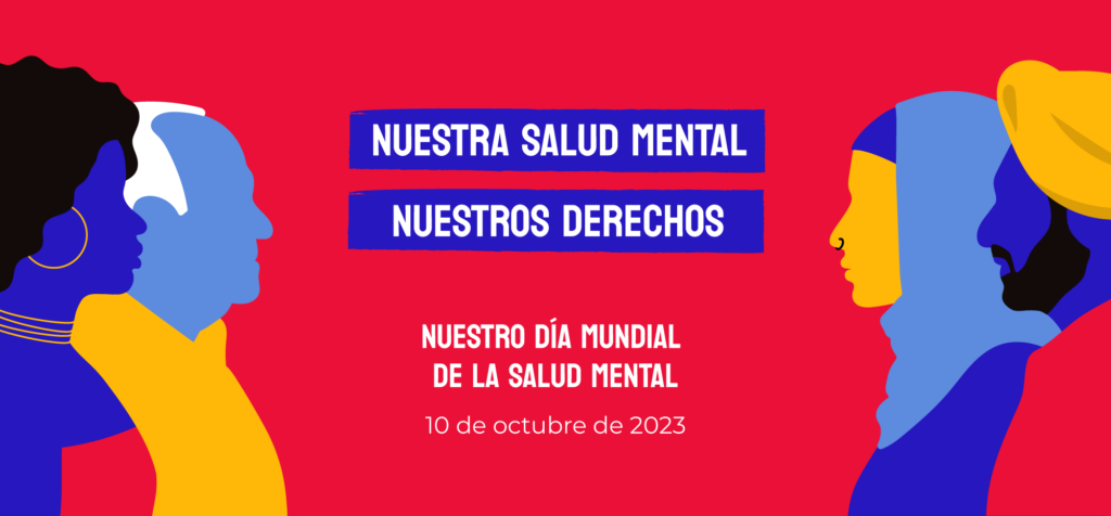 Día Mundial de la Salud Mental, 10 de octubre de 2023