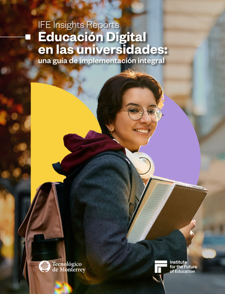 Portada IFE Insights Reports - Educación Digital en las universidades