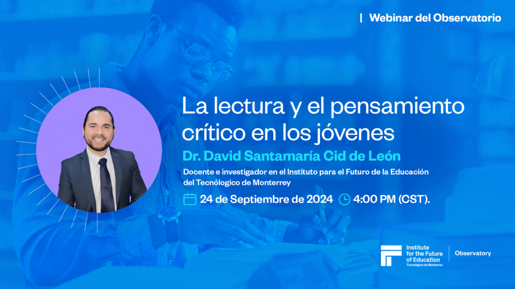 Webinar del Observatorio IFE del Tec de Monterrey