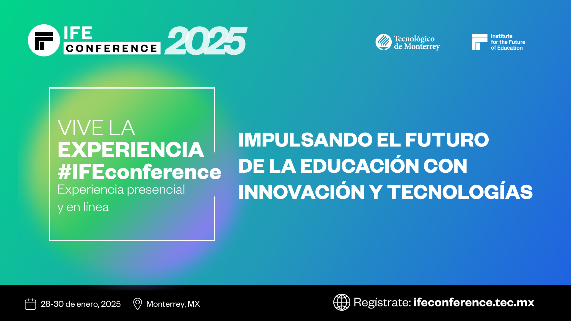 IFE Conference 2025 Observatorio / Instituto para el Futuro de la