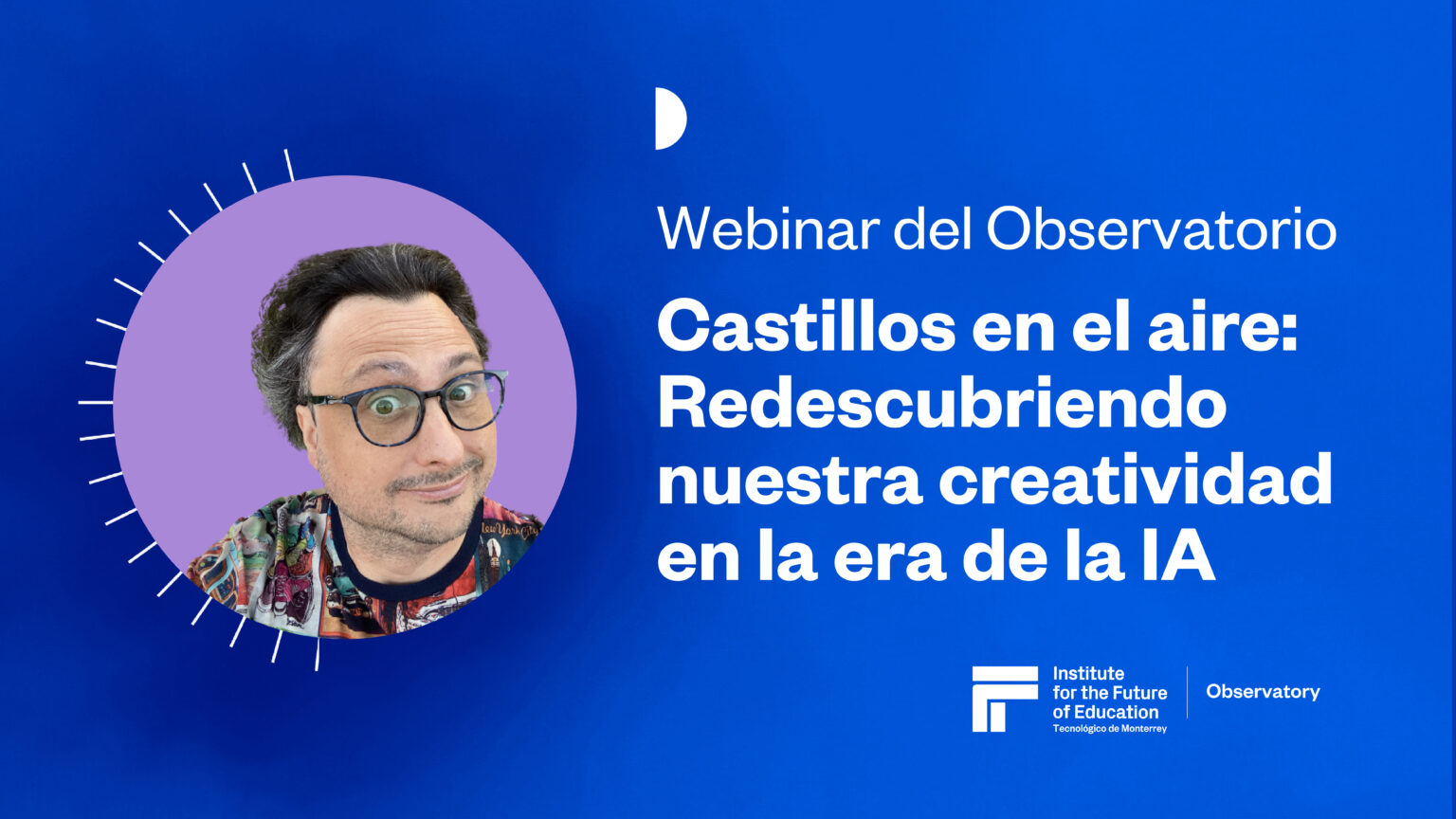 Castillos en el aire: Redescubriendo nuestra creatividad en la era de ...