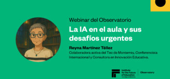 Webinar del Observatorio IFE del Tec de Moterrey