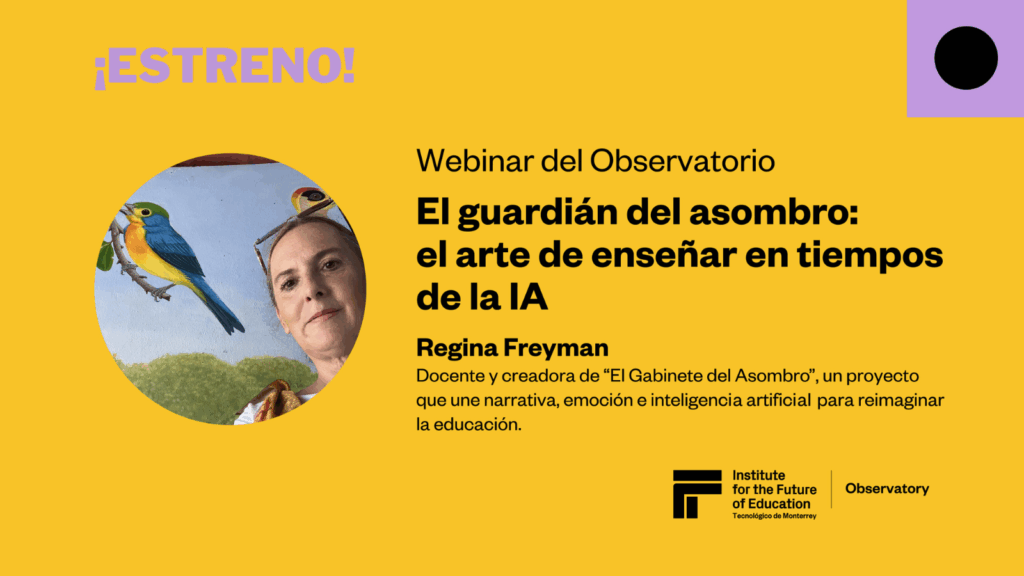 Webinar del Observatorio IFE del Tec de Monterrey